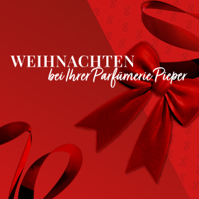 Weihnachten bei Ihrer Parfümerie Pieper